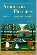 American Realities, Volume I