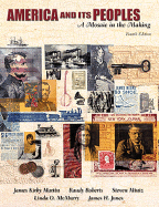 America and Its Peoples, Single Volume Edition: A Mosaic in the Making