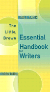 The Little, Brown Essential Handbook for Writers