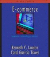 E-Commerce: Casebook: Business, Technology, Society