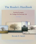 The Reader's Handbook: Reading Strategies for College and Everyday Life