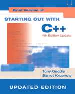 Starting Out with C++: Brief Version Update, Visual C++ .Net