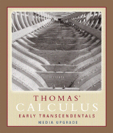 Thomas' Calculus Early Transcendentals: Part One: Media Upgrade