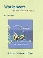 Worksheets for Classroom or Lab Practice for Elementary and Intermediate Algebra: Graphs and Models
