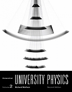 Essential University Physics: United States Editon v. 2