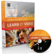 Adobe Illustrator CS6: Learn by Video