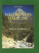 Wilderness Medicine: Book & CD-ROM Package