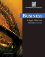 Business: Its Legal, Ethical, and Global Environment