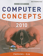 New Perspectives on Computer Concepts 2010