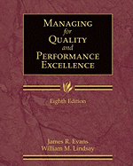 Managing for Quality and Performance Excellence