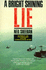 Bright, Shining Lie: John Paul Vann and America in Vietnam