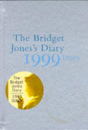 Bridget Jones's Diary 1999: A Novel
