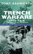 Trench Warfare, 1914-18: The Live and Let Live System