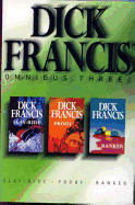 Dick Francis Omnibus Three: 