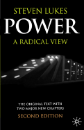 Power, Second Edition: A Radical View