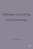 Challenges to counselling and psychotherapy
