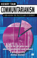 Communitarianism: A New Agenda for Politics and Citizenship