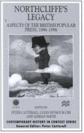 Labours European Dilemmas: Aspects of the British Popular Press, 1896-1996