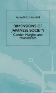 Dimersions of Japanese Society: Gender, Margins and Mainstream