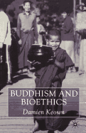 Buddhism and Bioethics
