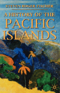A History of the Pacific Islands