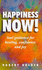 Happiness Now!: Timeless Wisdom for Feeling Good Fast