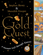 Gold Quest: A Treasure Trail Through History