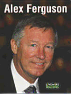 Livewire Real Lives Alex Ferguson