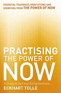 Practising the Power of Now