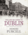 Follow Me Down to Dublin: The City Through the Voices of Its People