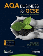AQA Business for GCSE: Setting Up a Business
