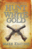 Hunt for White Gold