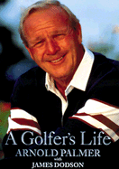 A Golfer's Life