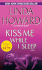 Kiss Me While I Sleep