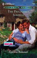 The Pregnancy Surprise: Ready for Baby