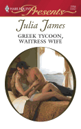 Greek Tycoon, Waitress Wife