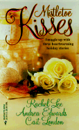 Mistletoe Kisses