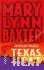 Texas Heat: Slow Burn/And Baby Makes Perfect/Everything But Time