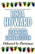 Delivered by Christmas: Bluebird Winter/The Gift of Joy/A Christmas to Treasure