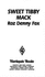 Sweet Tibby Mack