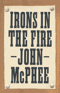 Irons in the Fire