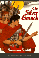 The Silver Branch