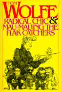Radical Chic & Mau-Mauing the Flak Catchers