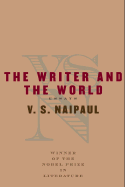 The Writer and the World: Essays