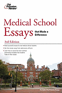 Medical School Essays That Made a Difference