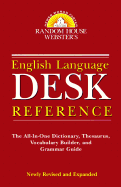 Random House Webster's English Language Desk Reference: Second Edition