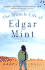 The Miracle Life of Edgar Mint