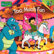 Too Much Fun