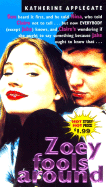 Making Out #1: Zoey Fools Around: Zoey Fools Around