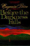 Before the Darkness Falls